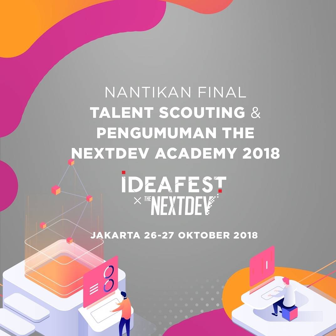 NextDev_id's tweet photo. Nextdev bersama dengan ideafest akan mengundang sosok kreatif dan inspiratif yang mampu memacu kamu untuk berkarya demi kejayaan indonesia di masa yang akan datang. #TheNextDev2018 https://t.co/VZATCT5YpB