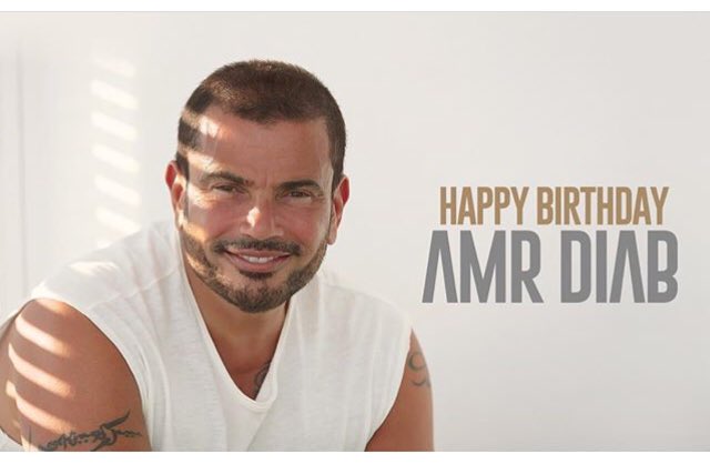 Happy birthday Amr Diab      .. 1  