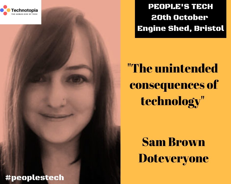 collec_intel's tweet photo. What are the unintended consequences of #technology? Join @SamCatBrown @Doteveryone at our next #peoplestech @EngineShed_BB #Bristol and find out why we need to make #ResponsibleTechnology the new normal. @t4gBristol 
Tickets and more info at https://t.co/hVq6AV5CH2 https://t.co/jYcx5fEjUr