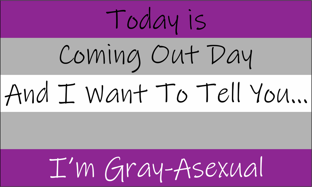 Текст coming out. Грей-асексуал флаг. Грей-асексуальность. Грейсексуал и грейромантик. Биромантик.