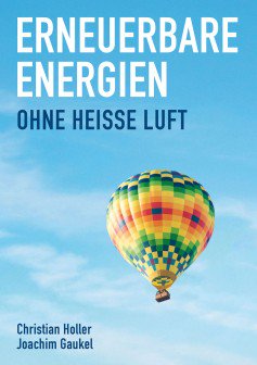 <a href="/VDEinstitut/">VDE Institut</a> Empfehle hierzu ein Buch vom Kollegen Christian Holler, darin bringt er #erneuerbare #Energien auf den Punkt. "Erneuerbare Energien ohne heiße Luft" ein Buch, das zum Mitreden bewegt. t1p.de/escy