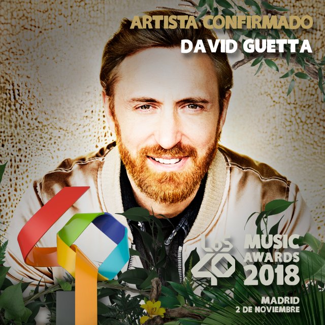 🔴CONFIRMADO🔴
<a href="/davidguetta/">David Guetta</a> ha aceptado nuestra invitación y se viene a la gran fiesta de #LOS40MusicAwards 

Recuerda: 2 de noviembre en el @WiZinkCenter