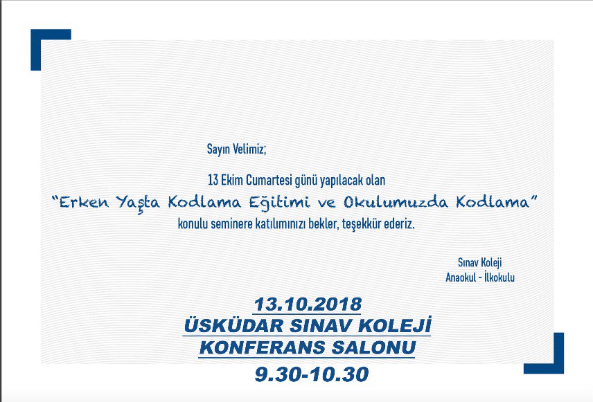 sinavkolejiusk's tweet photo. "Erken Yaşta Kodlama Eğitimi ve Okulumuzda Kodlama" 
Üsküdar Sınav Koleji konferans salonunda 13 Ekim Cumartesi günü saat 9.30 - 10.30 saatleri arasında “Erken Yaşta Kodlama Eğitimi ve Okulumuzda Kodlama” Semineri gerçekleştirilecek.
#uskudarsinavkoleji #dersbasliyor #perşembe https://t.co/mIOvpjgLRV