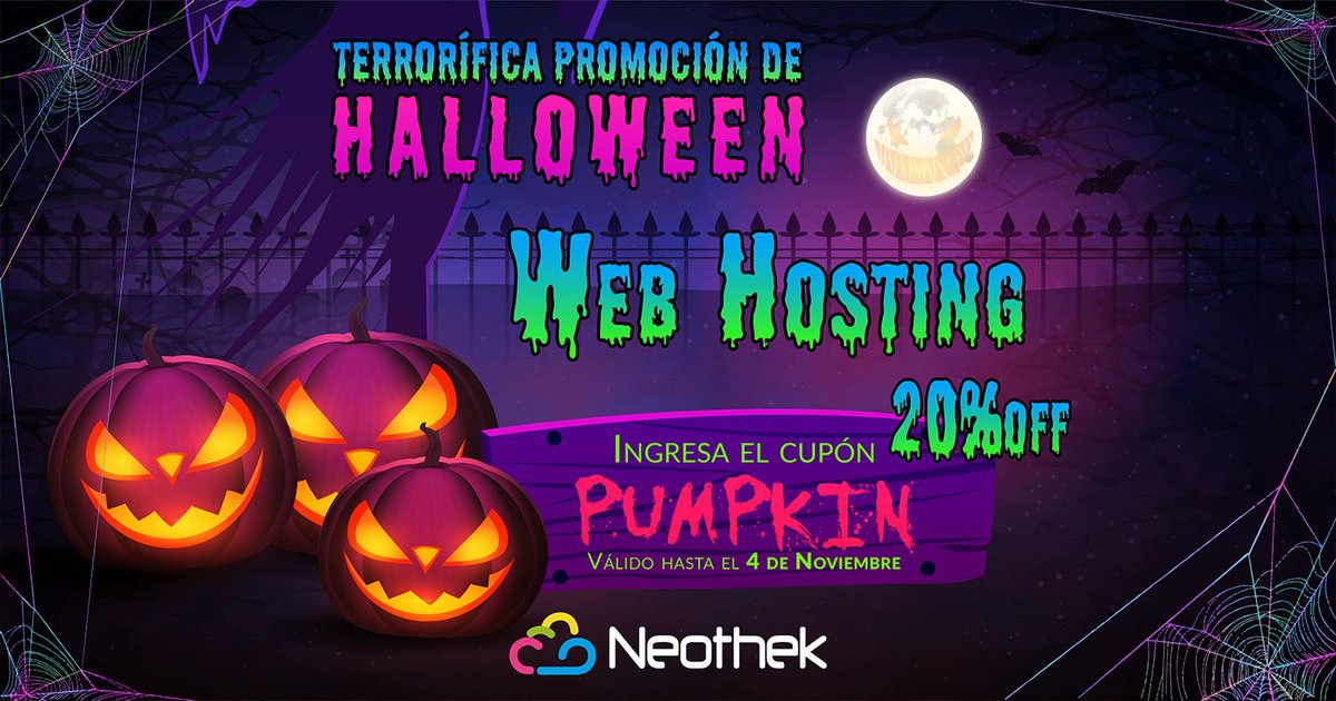 neothek's tweet photo. ¡Más descuentos, menos trucos!
Promo Halloween 2018. Ingresa el cupón #PUMPKIN y obtén un 20% en https://t.co/7apnhxKhXb
Aprovecha!!!, solo hasta el 4 de noviembre!!!
#halloween2018 #descuentoshalloween #promohalloween #webhosting #neothek https://t.co/5nP36yNfWG