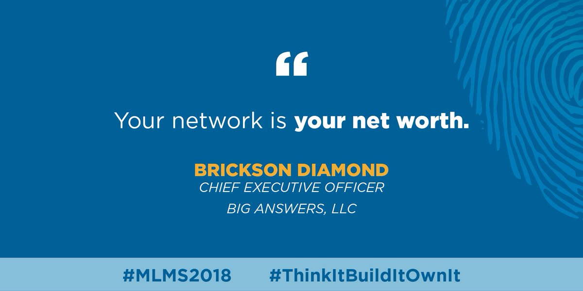 elcinfo's tweet photo. The strength of your professional and personal network will determine how far you'll climb up the corporate ladder. @BricksonDiamond #MLMS2018 #ThinkItBuildItOwnIt https://t.co/twhltMrlc9