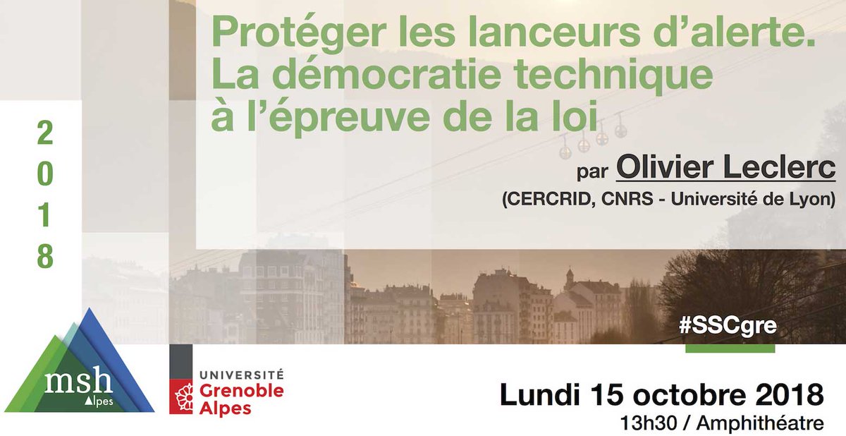 MSH_A's tweet image. RDV lundi 15 avec Olivier Leclerc (@CNRS @CERCRID_UMR5137) séminaire "Sciences, société, communication" organisé par @mchambru 
🔎Protéger les lanceurs d’alerte. La démocratie technique à l’épreuve de la loi
▶️ bit.ly/2QFZVjR
#SSCgre #HumagoraGre #Lanceursdalerte #Droit