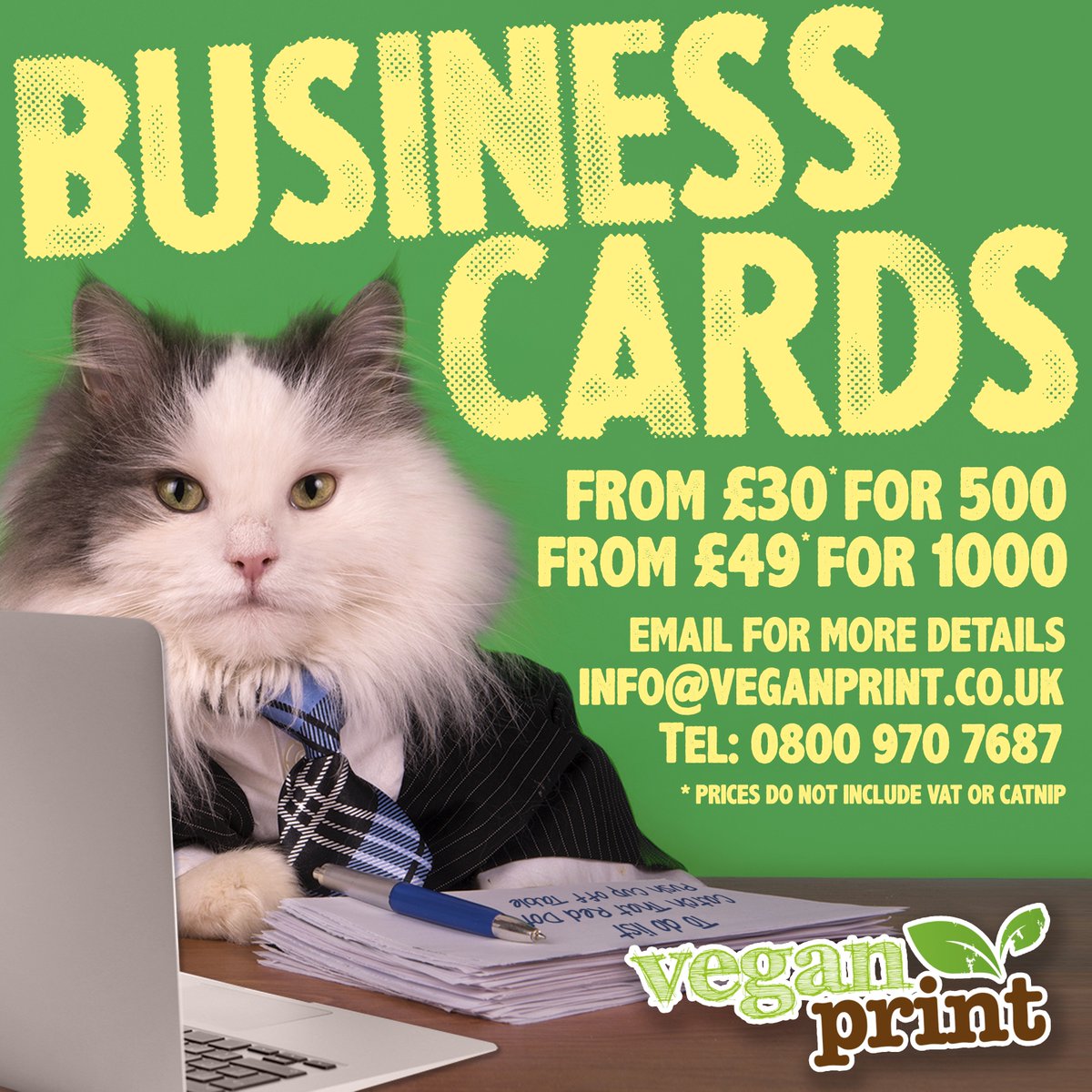 BUSINESS CARDS
500 from £30 (+ VAT)
1,000 from £49 (+VAT)

For a card to rival any that Harvey Spectpurr or Mike Purrross can come up with email : info@veganprint.co.uk

#vegan #printing #veganprint #businesscards #card #recycled