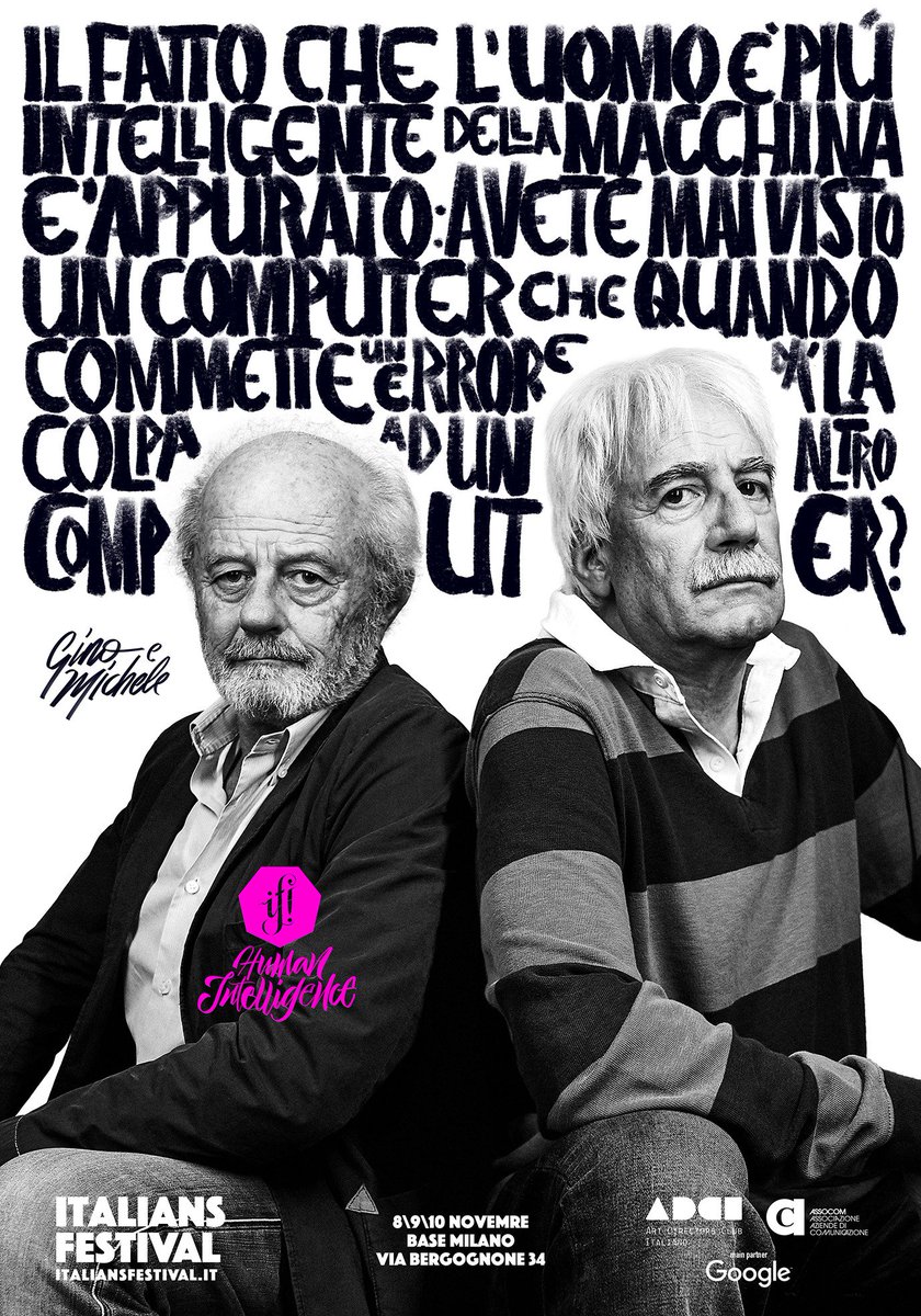 IFItaliansFest's tweet photo. "Il fatto che l'uomo è più intelligente della macchina è appurato: avete mai visto un computer che quando che quando commette un errore dà la colpa ad un altro computer?" Gino e Michele
➡ https://t.co/acgdow1Bse
#italiansfestival #humanintelligence #IF18 #ADCI #Assocom https://t.co/PODjFJFFkL