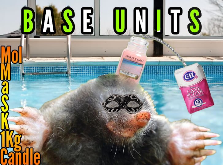 EatonBank's tweet image. We have some very creative A-Level Physics students!  Their task - design an aide-memoire for the base units of physics...

mol (mole of gas)
m - metre
A - Ampere
s - second
K - Kelvin (absolute temperature)
kg - mass
Cd - Candela (light level)