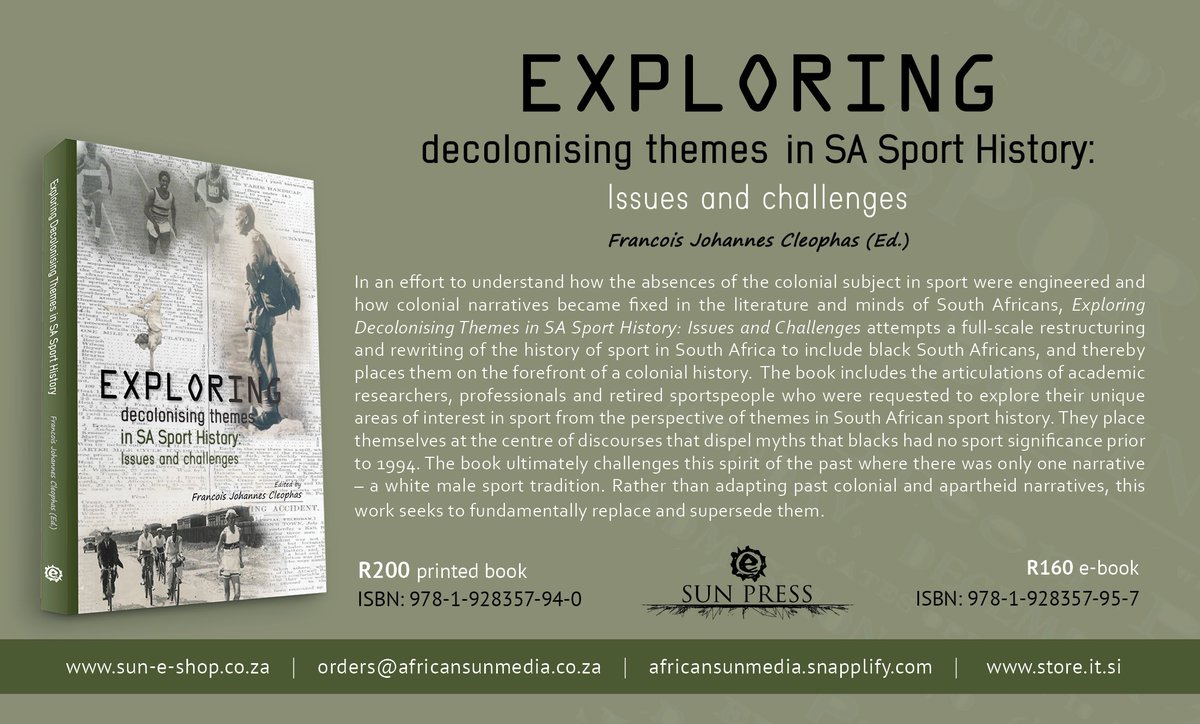AfricanSunMedia's tweet photo. Dr Francois Cleophas challanges the traditional white male narrative in sport and, in doing so, highlights marginalised voices in #SA sport history.
#decolonisation #SouthAfrica #sport #history #SUNPReSS #imPRESSive https://t.co/EQo35xy56T