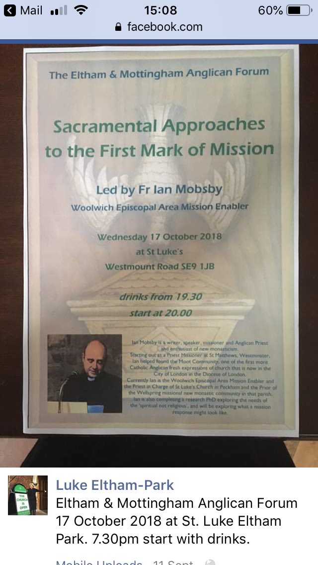 Eltham &amp; Mottingham Anglican Forum next Wednesday 17 October 7.30pm St. Luke Eltham Park. Speaker Fr Ian Mobsby and all very welcome