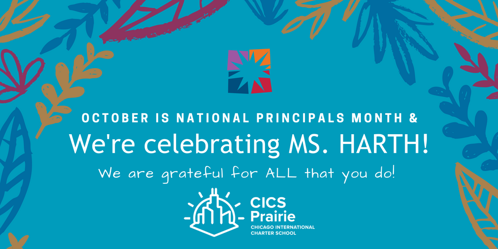 October is National Principals Month, and we have much to celebrate! Thank you to our amazing Director, Ms. Harth! Share a message of gratitude or a memory for Ms. Harth in the comments, we would love to hear from you!    #PrincipalPrideChi #WeAreDistinctive#WeAreCICS #ALLin