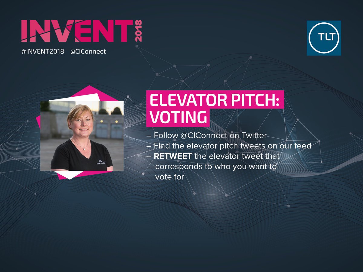 Elevator Pitch #Invent2018 sponsored by <a href="/TLT_LLP/">TLT LLP</a> - Retweet this tweet to vote for <a href="/GraysClip/">Grays Clip</a>