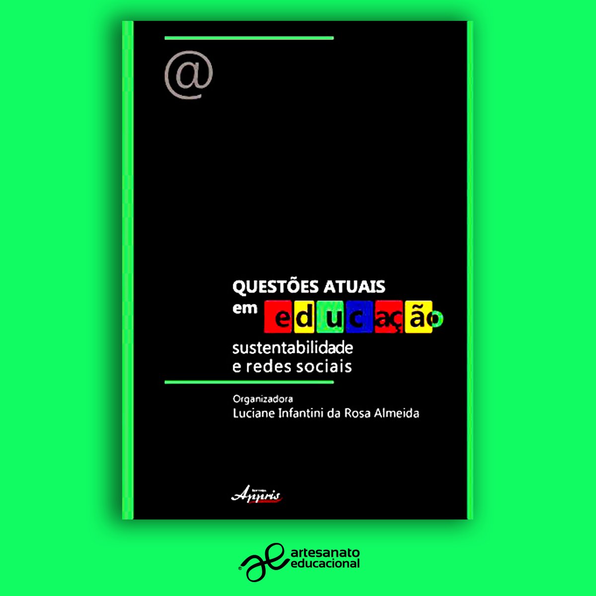 JornadaEaD's tweet photo. Questões atuais de Educação, Sustentabilidade e Redes Sociais. Desconto e frete incluso para todo o Brasil. https://t.co/ZFOhpXwGLr #ead #eadfa https://t.co/G5rZPKD0vh