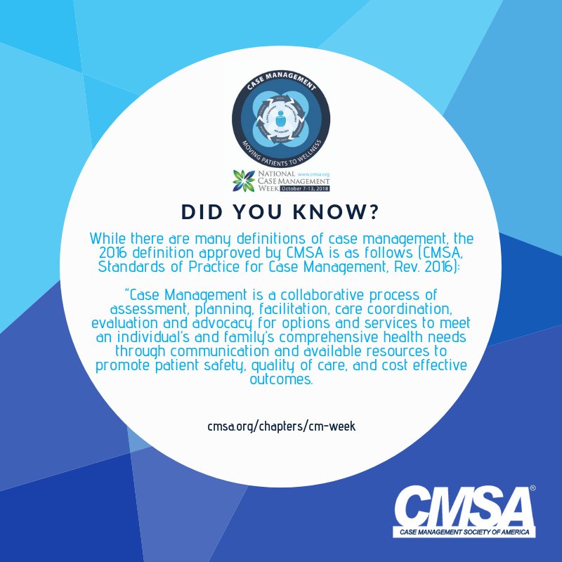 CMSANational's tweet image. Do you know the full definition of #casemanagement ? #cmweek18 #cmsa #365daysofcm