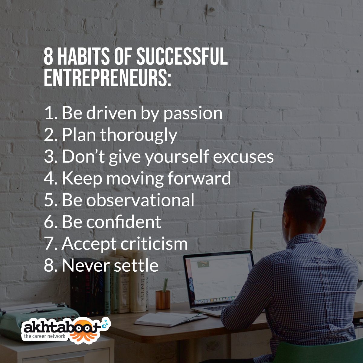 akhtaboot's tweet photo. Do you dream of being an Entrepreneur? Here are 8 habits Entrepreneurs live by.  
#Jobs #Akhtaboot #Healthy_habits #entrepreneurs https://t.co/KJ0gpped6m