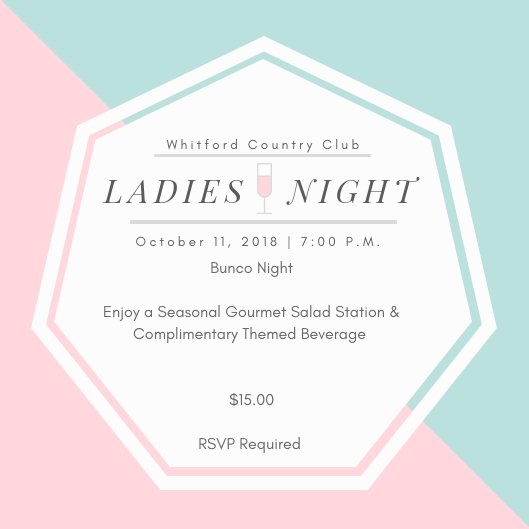 Don't forget tonight is Ladies Night here at Whitford!
