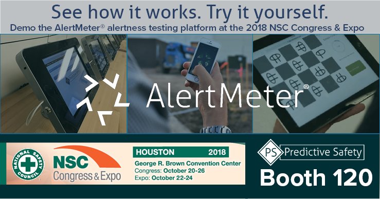 PredictiveSRP's tweet photo. #NSCExpo attendees: Don't miss your opportunity to get the scoop on the future of #safety and daily fitness for #work. We'll meet you at Booth 120. #hse #osh #ehs #alertmeter #drugs #marijuana #alcohol #fatigue #impairment @NSCsafety https://t.co/FwsoWLBJBw