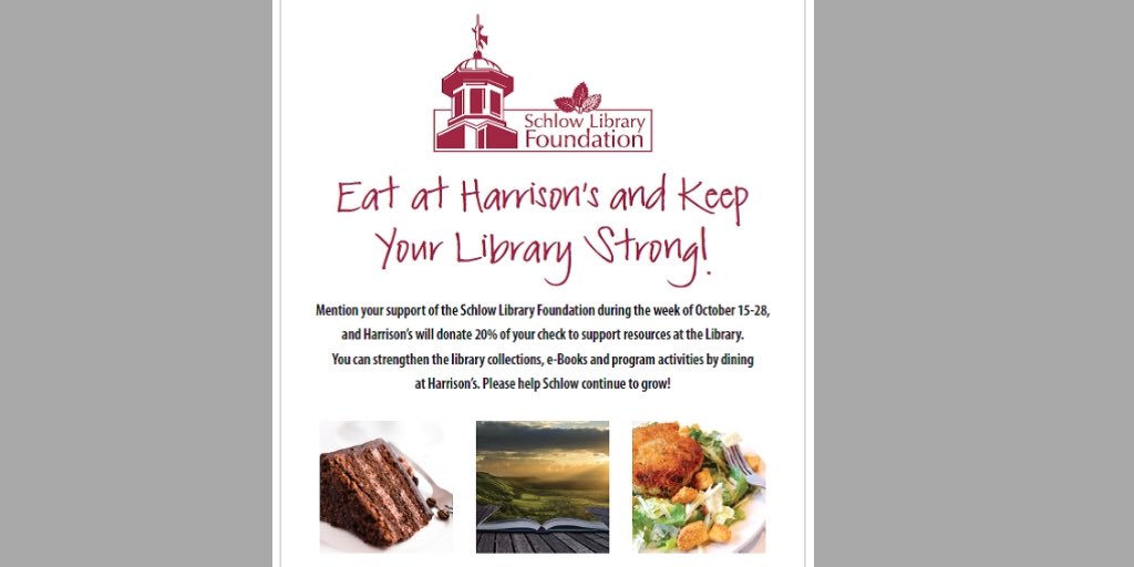 SchlowLibrary's tweet photo. Enjoy the delectable @HarrisonsMenu to help keep @schlowlibrary strong! Eat at #Harrisons during the weeks of October 15 and October 22 and tell your server that you support the #SchlowLibraryFoundation to get 20% of your check donated to us. Thank you so much! ☺️ https://t.co/Yvnb1OLxQN