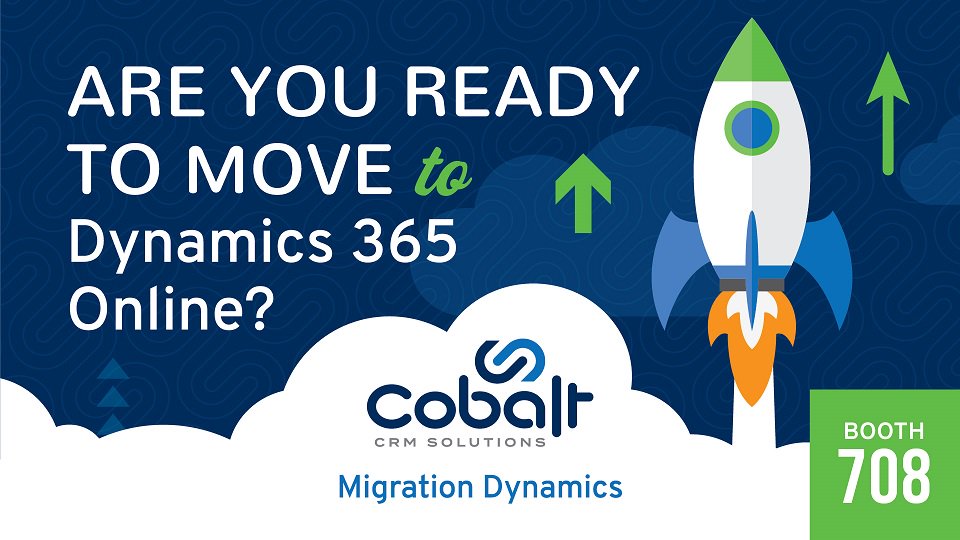 thecobaltco's tweet photo. #CRMUGSummit is next week! Come visit us at booth 708 to learn how we can help you get from CRM on premise to #dynamics365 online with #migrationdynamics https://t.co/4pBFeSgCyN