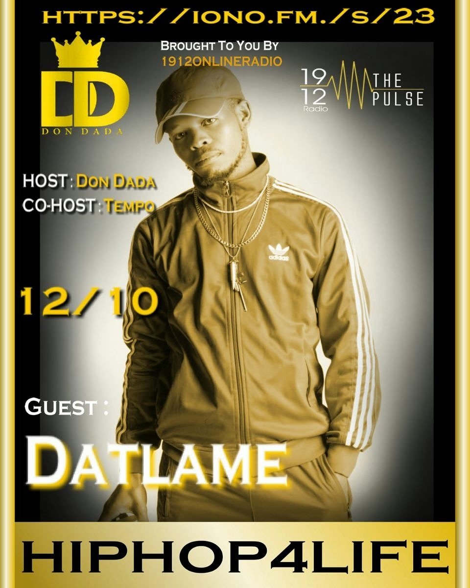 dondadamusic's tweet photo. #HipHop4Life #DadaFriday 12th Oct 2018  from 18h00 to 20h00

only on @1912onlineradio ANOTHER  M A A D LINE UP #ATM Crew 
NOT 2b missed..... GUESTS that will have u on the E D G E of yr seat:
@ranks_atm 
@sims_atm 
@justg_atm 
@datlame_atm
@darkbizzzzzz
@temporippuh @seed_under https://t.co/acvJciWmJN
