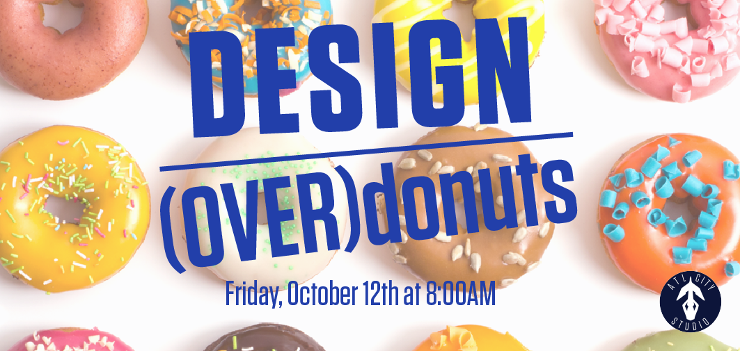 ATLCityStudio's tweet photo. Join @ATLCityStudio TOMORROW October 12th (10/12) at 8:00am for #designoverdonuts! This month we will be talking about the Peachtree Shared Street Concept. This event is Free and Open to the Public with Coffee and Donuts provided. See you soon! https://t.co/3IWMSgYk16