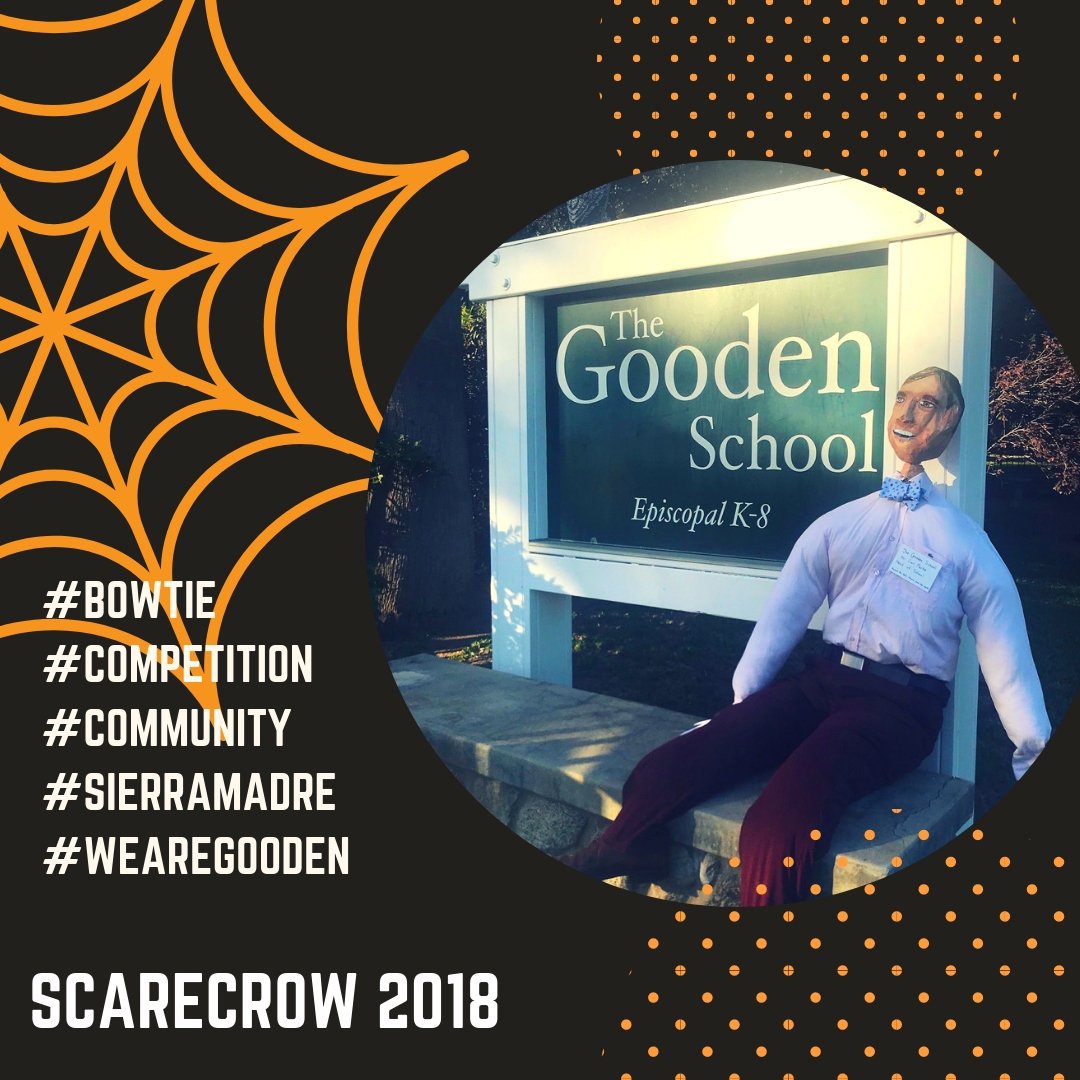 Gooden's #scarecrow submission for the #creativeartsgroup #sierramadre competition. A perfect likeness of our Head of School, Carl Parke. #spooky #bowtie #art #wearegooden #community