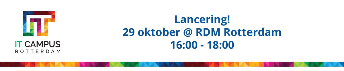 CFranssen's tweet photo. Zojuist aangemeld voor Lancering IT Campus Rotterdam op 29 oktober! https://t.co/gya5BqmZ5l via @aanmelder https://t.co/ux99FLXhgr