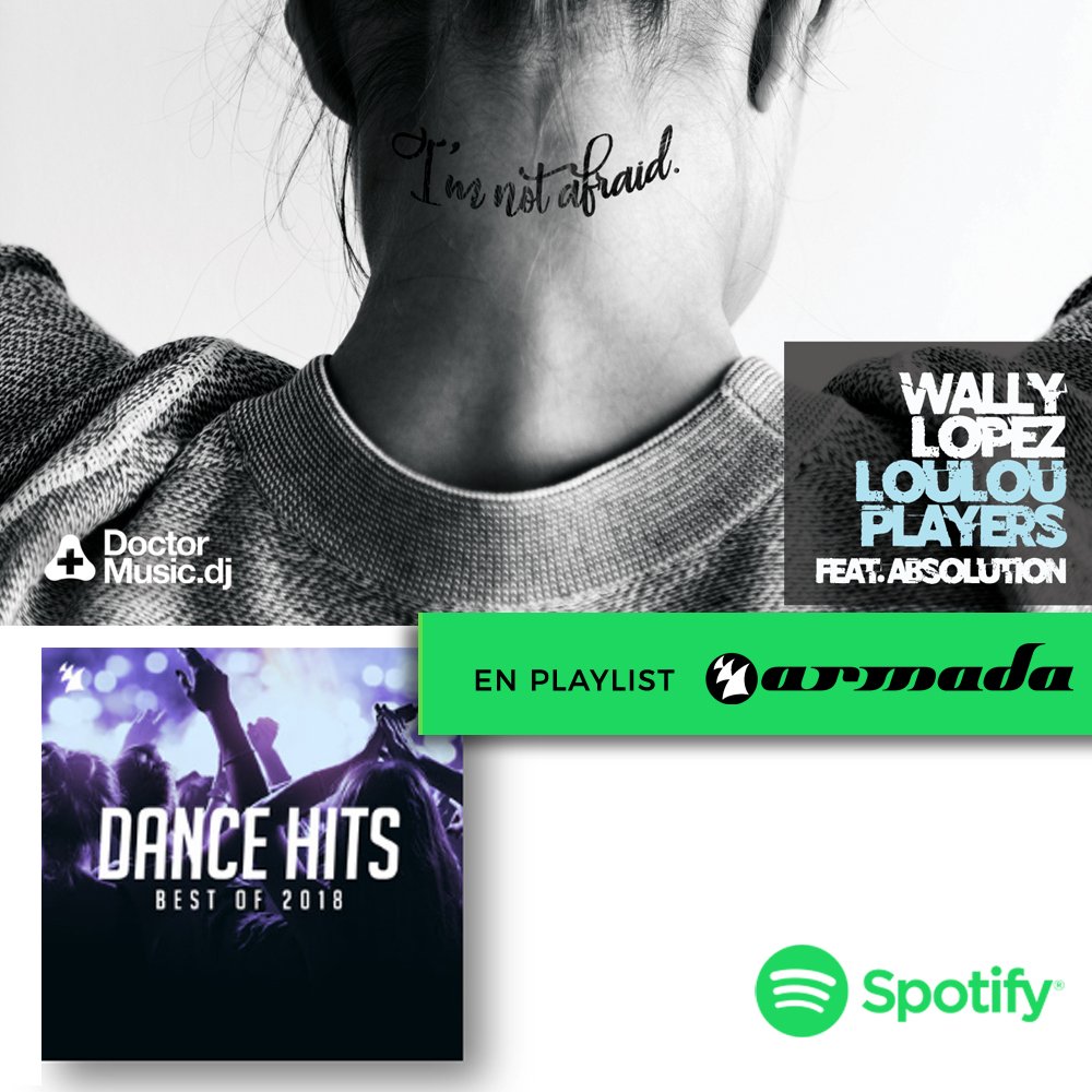 I´M NOT AFRAID the new single of  <a href="/wallylopez/">@wallylopez 🚀</a> &amp; <a href="/loulouplayers/">loulou players</a> feat. Absolution on <a href="/Spotify/">Spotify</a> playlist of <a href="/Armada/">Armada Music</a>. Listen to this amazing playlist! spoti.fi/2PtbA5f
 #electronicmusic #music #dj #housemusic #Playlist #techno #dancemusic  #musicproducer #deephouse #techhouse