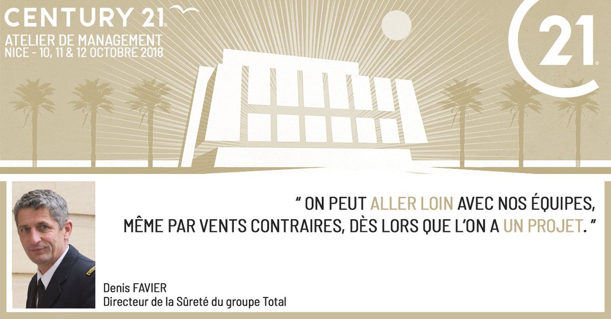 [ATELIER DE MANAGEMENT] - Denis Favier "On peut aller loin avec nos équipes, même par vents contraires, dès lors que l'on a un projet". #Immobilier #Business #Motivation