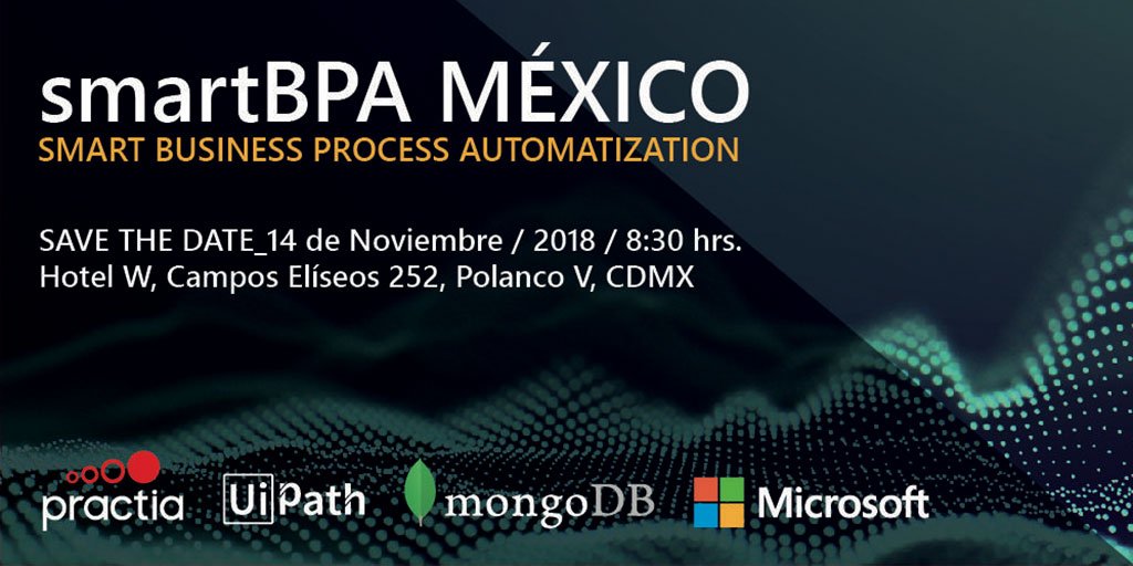 PractiaGlobal's tweet photo. El 14/11 se presentará en México la plataforma de #automatización de procesos de negocios @UiPath, la única que ha obtenido en 2 años los premios #RPA Technology Leader y Start Performer de Everest Group's RPA PEAK Matrix
Más información y contacto: contacto_mx@practia.global https://t.co/o6mh6PxvIB