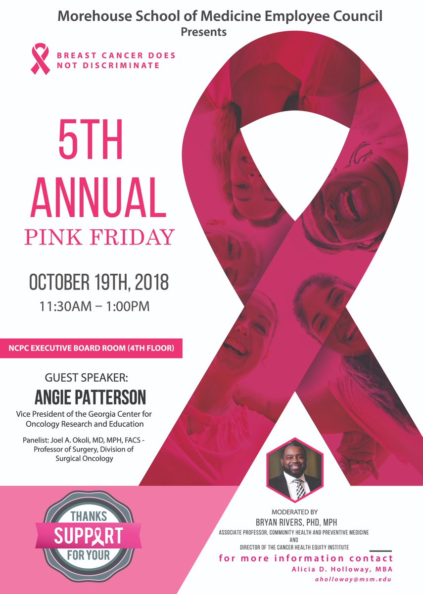 MSMEDU's tweet photo. Join us on 10/19 for the 5th Annual Pink Friday. We are very excited to host a luncheon with guest speaker, Angie Patterson, Vice President of the Georgia Center for Oncology Research and Education. Register: aholloway@msm.edu and/or ofad@msm.edu. #BreastCancerAwarenessMonth https://t.co/aHfpgkW9sY