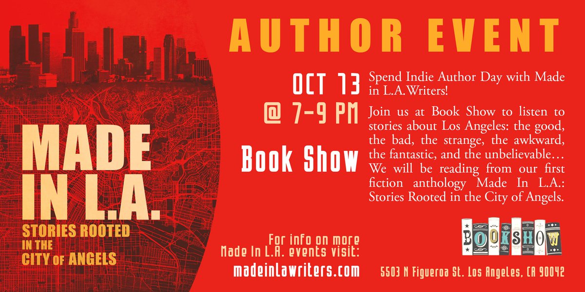 MadeInLAWriters's tweet photo. 10/13 The #MadeInLAWriters will be reading, discussing, and signing their stories about Los Angeles @BookShowLA at 7 PM | Event: https://t.co/yjVvx7eImL | #bookevent #booksigning #indieauthorday #bookdiscussion #discoverla #madeinlawriters #authorevent https://t.co/caFfQatqi3
