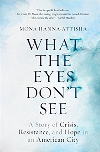 @GOP @The_RGA @MichiganDEQ @BrianCalley @onetoughnerd @MonaHannaA Pediatrician Who Exposed #FlintWaterCrisis Shares Her #StoryOfResistance n.pr/2Kkb1s7 #WhatTheEyesDontSee penguinrandomhouse.com/books/550935/w… #LeadPoisoning @StatusCoup @JordanChariton @JennElizabethJ @tommie_tyhefe