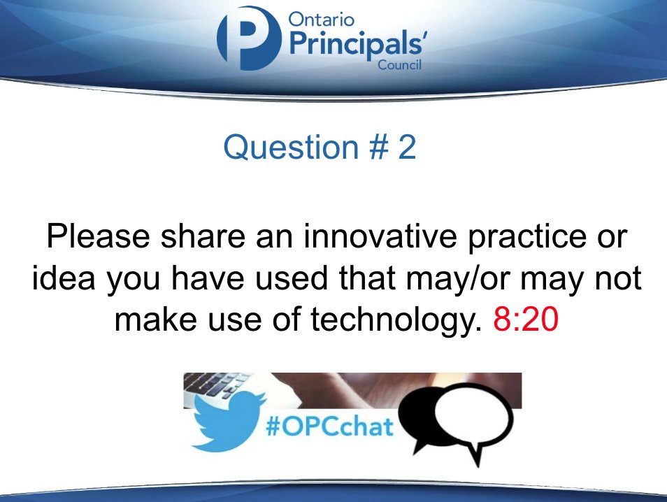 Great start to the conversation with some interesting ideas. The next #OPCchat question is: Q2. Please share an innovative practice or idea you have used that may/or may not make use of technology.