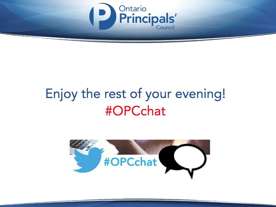 Thank you for joining #OPCchat this evening. We hope you made new connections and found some new ideas.