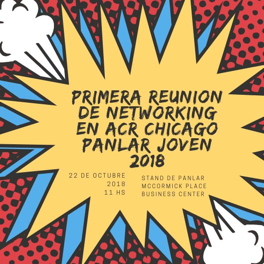 PanlarJ's tweet photo. Nos Reunimos en #ACR2018 querés participar o tenes alguna propuesta para @PanlarJ, queres formar parte de #PanlarJoven @PanlarLeague 22 de octubre 11hs. 
Join us at # ACR2018. Do you have any proposal for @PanlarJ? Do you want to be part of #PanlarJoven? Save the data! https://t.co/eBucDjkIwD