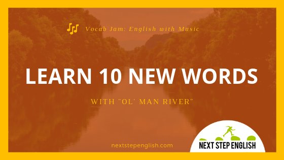 NextStepEnglish's tweet image. 🎵🎶 I get weary, and sick of trying.
I'm tired of living
And scared of dying!
But Ol' Man River, he just keeps rollin' along! 🎶🎵

     Check out the post to learn 10 new words with this iconic song!
     🏞️ nextstepenglish.com/vocabulary-jam…

#LearnEnglish #Vocabulary #Twinglish #English