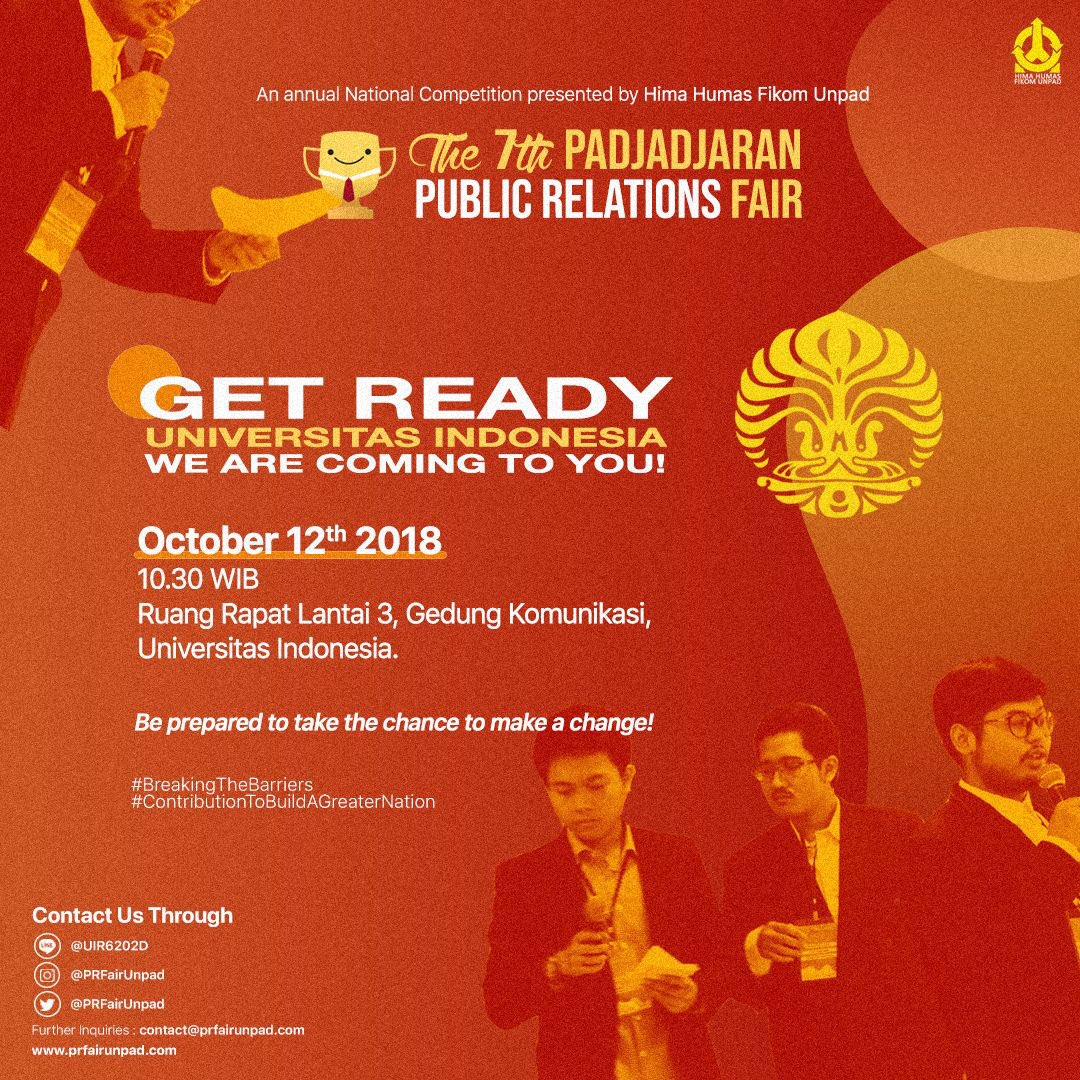 The 7th PPRF is coming to Universitas Indonesia today! 

Let's prepare yourself for the 7th Padjadjaran Public Relations Fair by gather up at

📍Ruang Rapat Lantai 3, Gedung Komunikasi, Universitas Indonesia 
🕙10.30 WIB

Come and join us to build solutions for a greater nation!