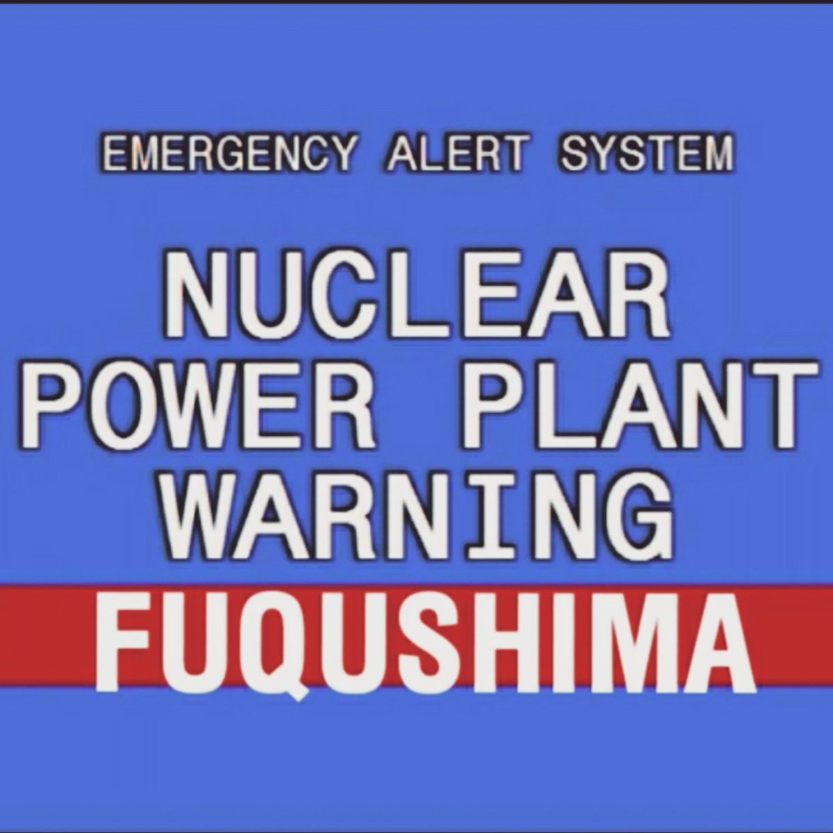 NikFuq's tweet photo. #fuqushima https://t.co/nwJIHcE4Ig