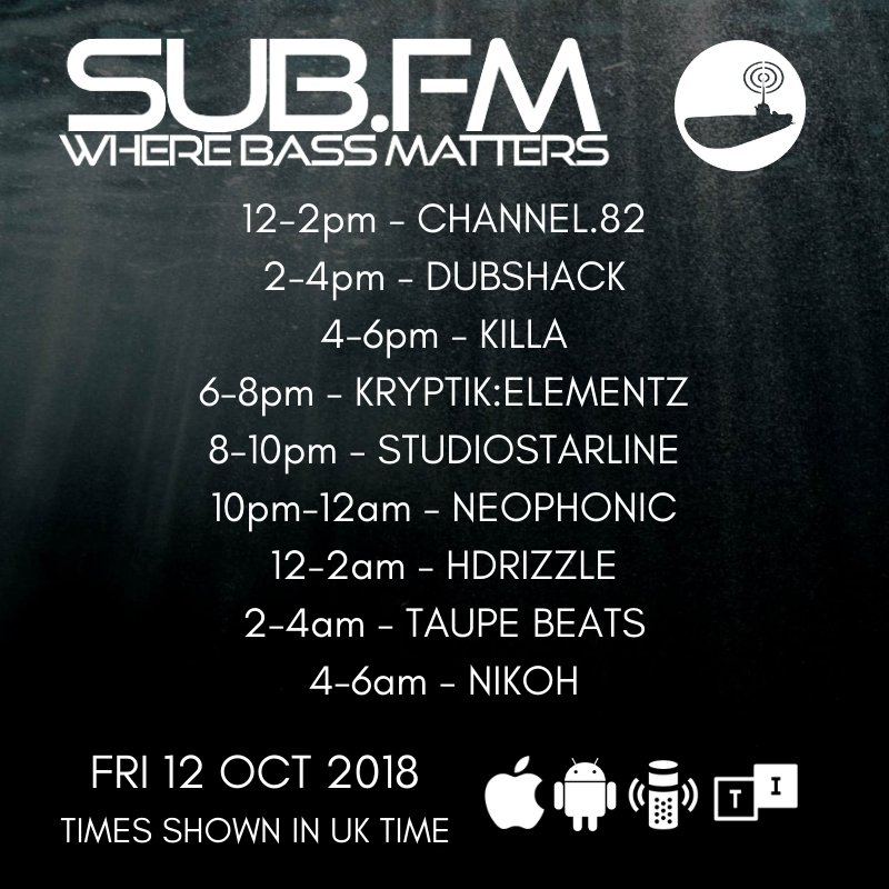 SubFM's tweet image. The lineup for Friday 12th October 2018

Sub.FM

@slinnage @KryptikElementz @djsyte @freudubs @StudioStarline @HDrizzlesMuzik 

#Dubstep #UKGarage #BassMusic #DnB #Grime #Dub #Reggae #House #Techno #Juke #Bass #Radio