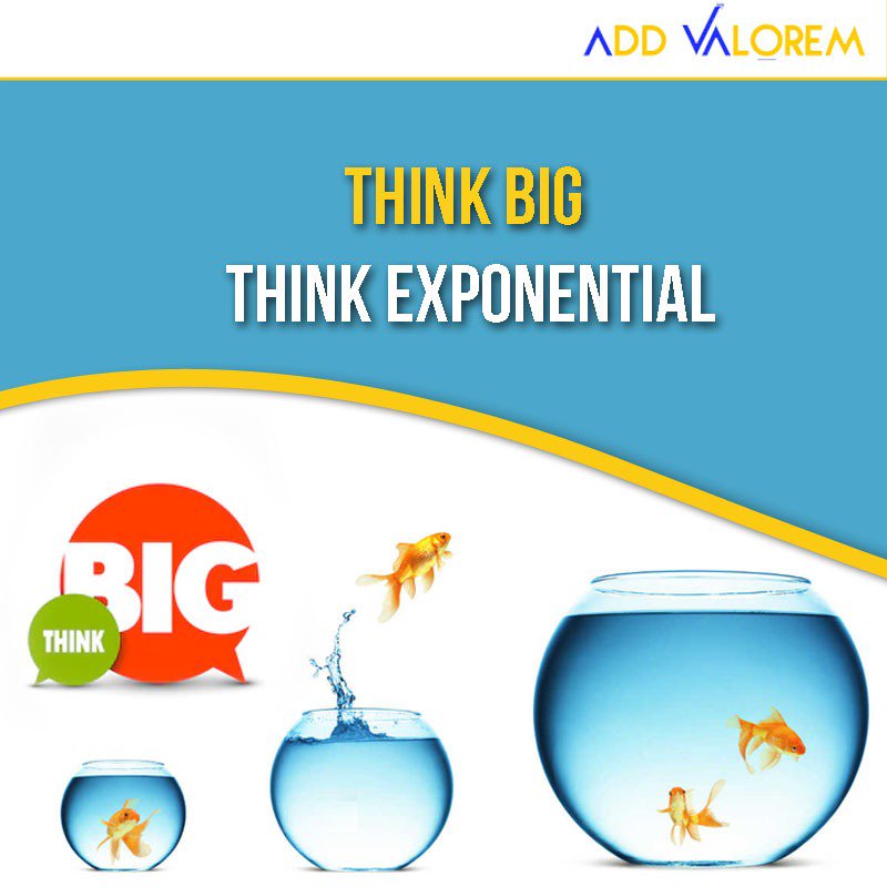 ValoremAdd's tweet photo. The start might be small, but you should think bigger, plan to grow fast and be prepared to handle the scale. Breakthroughs come with #exponential thinking. #Startup #entrepreneur #Strategy #AddValorem https://t.co/5pA77fkDLN