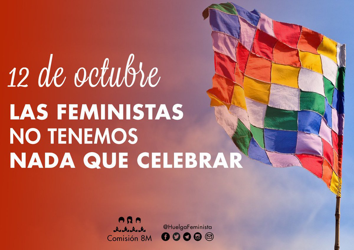 HuelgaFeminista's tweet photo. #12octNadaQueCelebrar
El genocidio, el expolio y la esclavitud no se celebran.
#Descolonicémonos
Ni la tierra ni las mujeres somos territorio de conquista.
América no fue "descubierta", fue invadida y saqueada.
Celebramos la #ResistenciaDeLosPueblosIndígenas ante el colonialismo. https://t.co/GbmHqGXLRd
