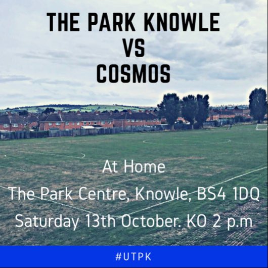 Tomorrow’s First team fixture 🔵⚫️

🏆 Bristol and Suburban 2 
🆚 <a href="/theCosmosUK/">Cosmos UK FC</a> 
🏠 at The Park Centre, Knowle 
🍔 Food and drink available 

#UTPK