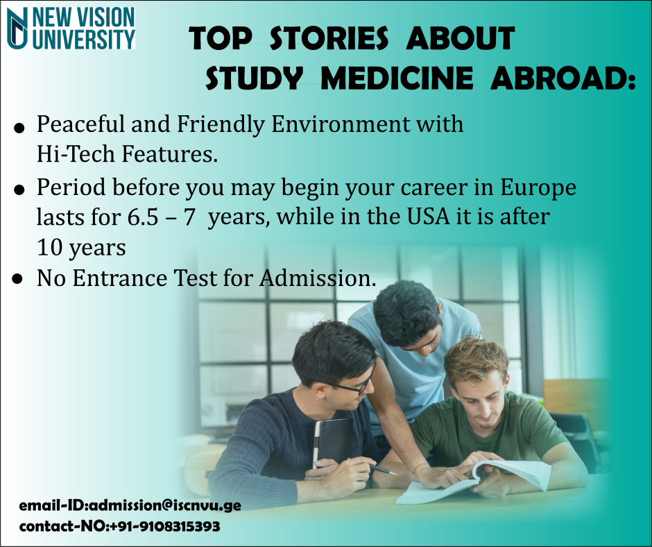 NVUniversity3's tweet photo. TOP  STORIES  ABOUT  STUDY #MEDICINE  #ABROAD
Visit: https://t.co/uZGug1pmTH
Call Us on- 9108315393 
Email - info@iscnvu.ge 
#mbbs_in_abroad #New_vision_university #study_mbbs https://t.co/0quUuj9Mxa