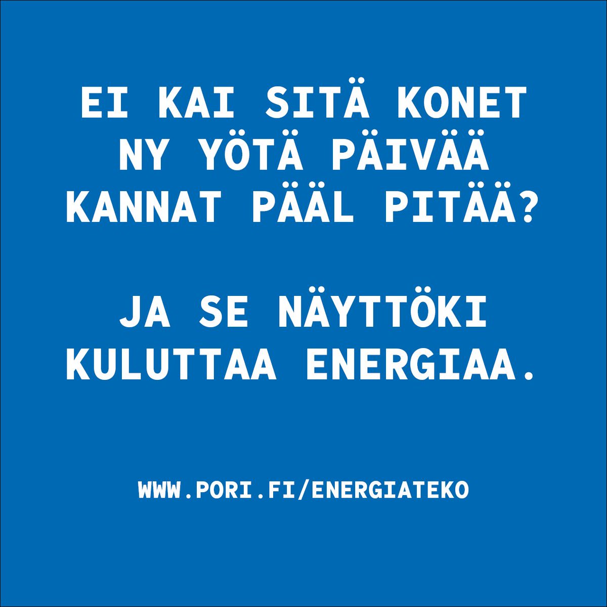 Porikaupunki's tweet photo. Muistathan sammuttaa tietokoneen päivän päätteeksi? Se on pieni, mutta hyödyllinen #energiateko. Kenet sinä haastat kertomaan omista energiateoista? Me haastamme kaikki porilaiset toimijat, esim: @PorinYrittajat @PorinAssat  @PesakarhutPori #energiansäästöviikko https://t.co/altyiNpyOC