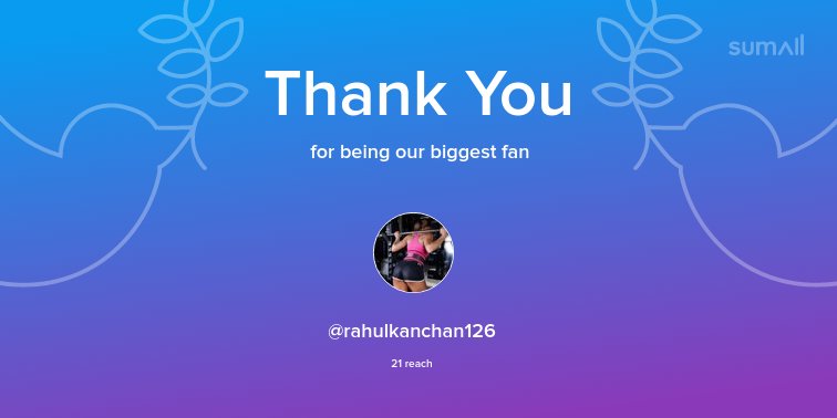 Our biggest fans this week: @rahulkanchan126. Thank you! via sumall.com/thankyou?utm_s…