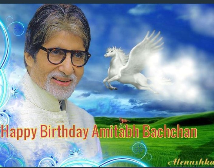   Happy Birthday Amitabh bachchan sir ji   