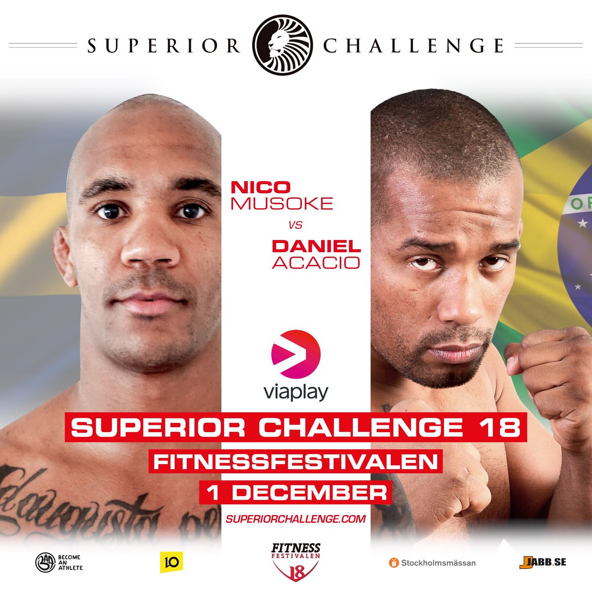 <a href="/NicoMusoke/">Nico Musoke</a> vs <a href="/danielacacio2/">Daniel Acacio</a> at <a href="/SuperiorC/">Superior Challenge</a> 18 - @Fitnessfestivalen on December 1st
Tickets: superiorchallenge.com
#SuperiorChallenge #Fitnessfestivalen #Kampsportsfestivalen #MMA #Stockholmsmässan #MMAgala #svenskMMA #Viaplay #ViaplayFighting <a href="/Viaplay_SE/">Viaplay</a>