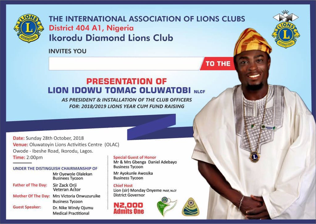 You are invited to Ikorodu Diamond Lions Club President and other Club Officers presentation on Sunday 28th October 2018. At Lions House OLAC Owoseni-Ibeshe Road, Ikorodu
